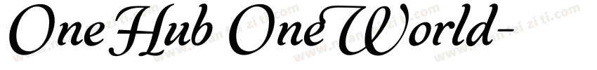 One Hub One World字体转换